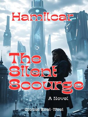 cover image of The Silent Scourge